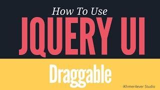 Getting Started with jQuery UI: How to create draggable object in Jquery UI with simple line of code