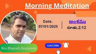 Morning meditation || Bro.Benjamin Bharath G.S