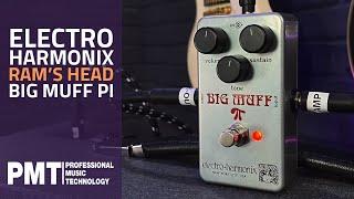 Electro-Harmonix Ram's Head Big Muff Pi Fuzz Pedal - Demo & Sounds