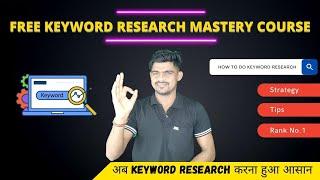 Free Keyword Research Course| Blogging keyword Research|Youtube Keyword research|MKD DIGITAL