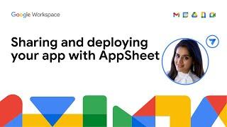 Sharing and deploying your app with AppSheet