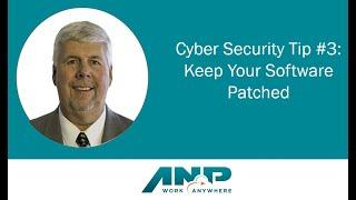 ANP Cyber Security Tech Tip #3