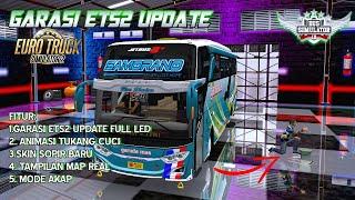 KODENAME GARASI BUSSID V3.6.1‼️ GARASI ETS2 FULL LED+ KANG CUCI ‼️MODE AKAPSEMUA MAP