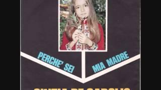 Cinzia De Carolis - Perché sei mia madre (1969)