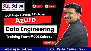 Azure Data Engineering Training from SQL School I #azuredataengineering  #sqlschool