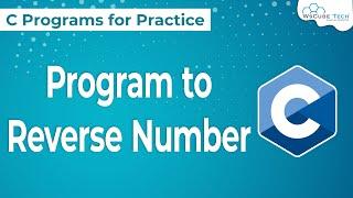 How to Reverse a Number in C Language (Hindi) | C Program to Reverse a Number