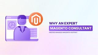 Why Expert Magento Consultants Prefer Managed Magento Hosting?