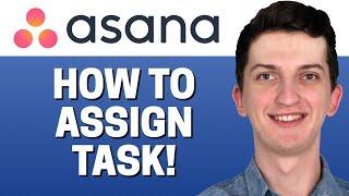 How To Assign a Task In Asana