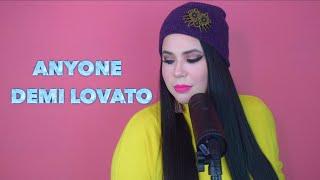 Anyone-Demi Lovato/Amanda Flores (Cover) #Anyone #DemiLovato