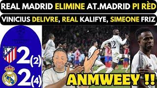 REAL MADRID ELIMINE AT.MADRID PI RÈD - VINICIUS DELIVRE, REAL KALIFYE, SIMEONE FRIZ.