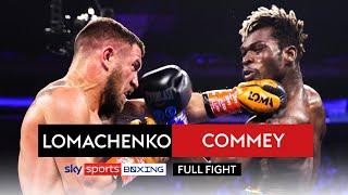 FULL FIGHT! Vasiliy Lomachenko v Richard Commey 