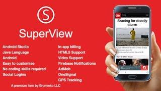 SuperView - WebView App for Android with Push Notification, AdMob, In-app Billing App #software