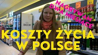 ile kosztuje życie w Polsce pokazujemy wszystko przez 2 miesiące część 1