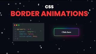 CSS Border Animations in 6 Minutes