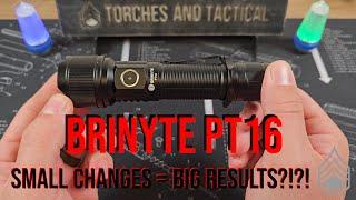 Brinyte PT16 Review - Can Small Changes Really Equal These Drastic Of Results?!?!