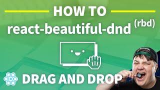 Drag and Drop in React with React Beautiful DnD