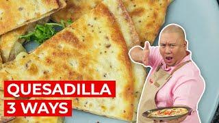 Easy Quesadillas 3 Ways | SIMPOL | CHEF TATUNG