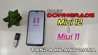 Cara Downgrade MIUI 12 Ke Miui 11 Tanpa Hilang Data Internal