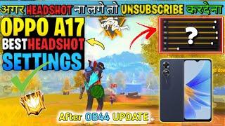 OPPO A17 FREE FIRE HEADSHOT SETTINGS || OPPO A17 SENSITIVITY SETTINGS || #dpisettings SHANKAR FF