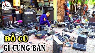 Cửa hàng sửa chữa loa đài chợ đồ cũ vạn phúc bán gì #Docuhanoi