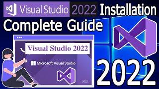 How to Install Microsoft Visual Studio 2022 on Windows 10/11 (64 bit) [ 2022 Update ] Complete guide
