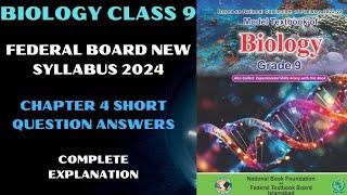 Biology Class 9 New Book Chapter 4 Short Questions Answer 2024 | Federal Board