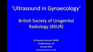 BSUR - Basic Transvaginal Pelvic Ultrasound Jan 2024