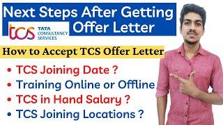 Next Steps After TCS Offer letter| TCS ILP | TCS Training Online or Offline| TCS Joining Letter