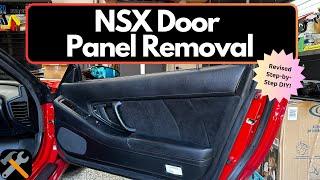 How to Remove NSX Door Panels *Revised!* | 1991-2005