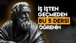 Çok Geç Öğrendiğimiz 5 Önemli HAYAT DERSİ - Stoacılık