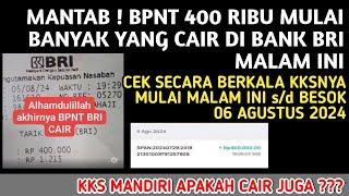 MANTAB️BPNT 400 RB BANYAK CAIR DI BANK BRI MALAM INI, CEK KKSNYA  s/d BESOK 06 AGUSTUS 2024️