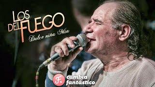 Los del Fuego - Mi dulce niña │ CD Por Siempre (2019)