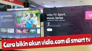 CARA BIKIN AKUN VIDIO.COM & AKTIVASINYA DI SMART TV