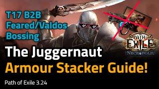 THE Juggernaut Armour Stacker Build Guide! - Path of Exile 3.24