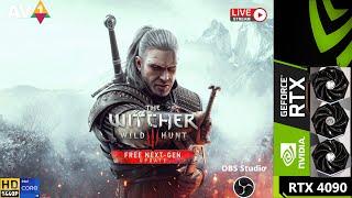 The Witcher 3 Next Gen Live Stream 1440p | RTX 4090 | i9 13900K