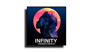 *FREE* Afrobeats Infinity Drum Kit - By Seventh' Beats