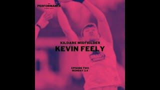 Episode 2 - Kildare midfielder Kevin Feely