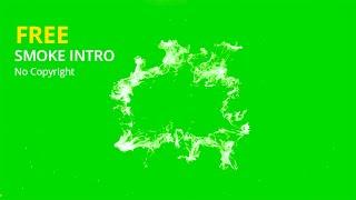 Smoke intro Animation Green Screen background videoTemplate No copyright HD  Chroma Key