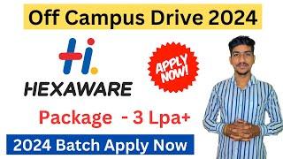 Hexaware Off Campus Drive 2024 | Hexaware Recruitment 2024 | Hexaware Freshers Hiring 2024 Batch