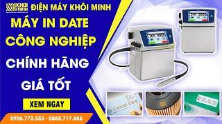 Máy in date công nghiệp chính hãng giá tốt | Điện Máy Khôi Minh