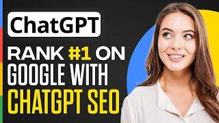 How To Rank On First Page In Google With ChatGPT SEO Extension (BEST METHOD)