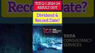 TCS Dividend for Q-1 2024-25/Dividend & Record Date?/Mind & Market