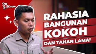 RAHASIA BANGUNAN KOKOH DAN TAHAN LAMA!