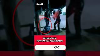 TNI HAJ4R PRIA YANG SELINGKUH DENGAN ISTRINYA #tni #shortvideo #viral #short #shorts