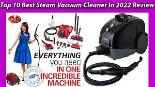 Top 10 Best Steam Vacuum Cleaner IN 2022 Reviews [ BUYING GUIDE ]