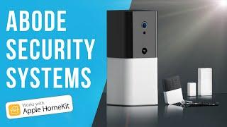 Abode HomeKit Security Systems - Smart Security Alarm System for HomeKit!