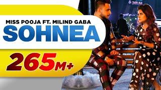 Sohnea (Full Song) | Miss Pooja Feat. Millind Gaba | Latest Punjabi Songs 2017 | Speed Records