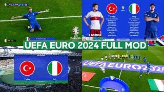 PES 2021 & Football Life 2024 - UEFA Euro 2024 Full Mod