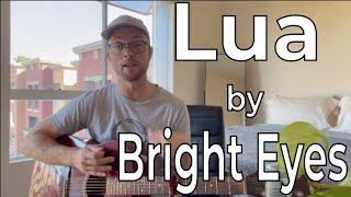 How to Play "Lua" by Bright Eyes | Easy Guitar Tutorial | Beginner Guitar Lesson | Play Along