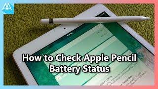 How to Check Apple Pencil Battery Status | Mister Techs